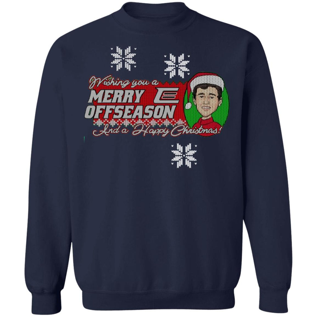 T - ( Sweat ) shirts Have a Merry Christmas and a Happy Off Season