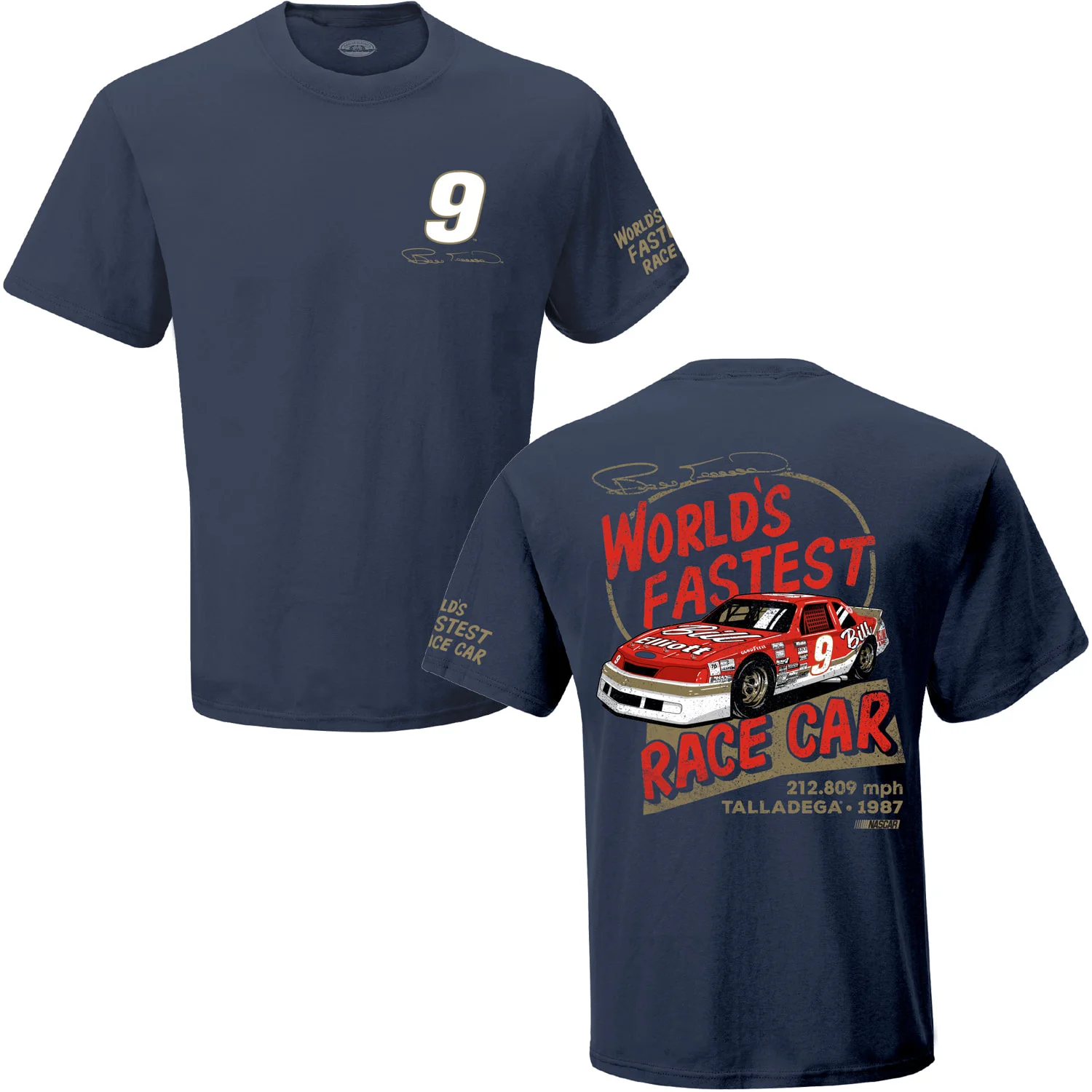 T - Shirt Bill Elliott's World's Fastest Race Car