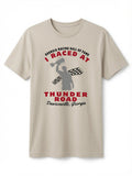 T-Shirt Racing Sim I Raced Thunder Road